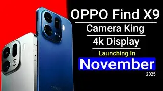 OPPO Find X9 Launching in November 2025! Price, Specs & Launch Date in India