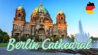 ⛪︎ Berlin Cathedral 🇩🇪