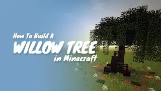 Как построить плакучую иву в Minecraft