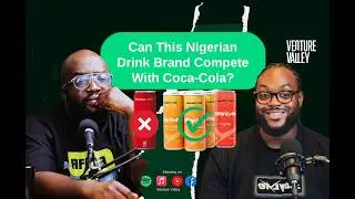 Meet the Man Building the Next Coca-Cola | Odera Macfoy Akachukwu