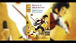 Alonso en el pais de los incas AUDIOLIBRO COMPLETO VOZ HUMANA