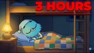 3 Hours Of Gumball Mysteries to Fall Asleep To