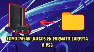 Como pasar JUEGOS en FORMATO CARPETA a PS3 | 2025