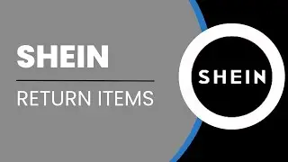 How To Return Items On Shein (Easy Steps)