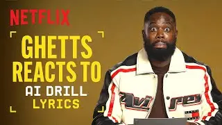 Ghetts Reacts to AI Grime and Drill Lyrics | Supacell | Netflix