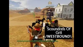 Scoundrels Of Grit | SOG clan Trailer | Roblox Westbound