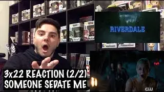 RIVERDALE - 3x22 'SURVIVE THE NIGHT' REACTION (2/2)