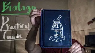 Full Guide to CAIE As Level Biology (9700) Practical