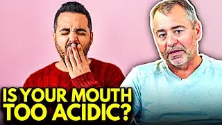 Is Your Saliva Too Acidic?