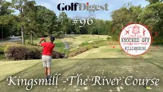 The River Course at Kingsmill - #96 on Golf Digest Top 100 Public - Knocked Off by Turtle Golf
