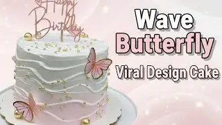 Wave Butterfly Cake Design 🎂 | Trending Viral Birthday Cake | Live Cake Making | Modern Fancy Cake