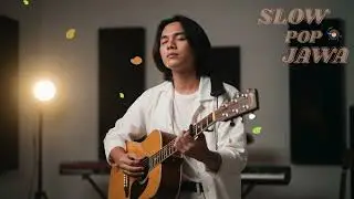 Slow Pop Jawa Romantis 2026 | Lagu Galau Bikin Hati Adem