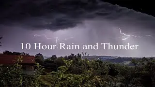 10hr Rain And Thunder Relaxing Background Music (Drifting Off)