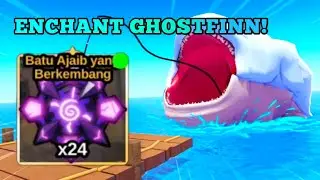 Enchant Ghostfinn pakai 24 Evolved stone fish it roblox