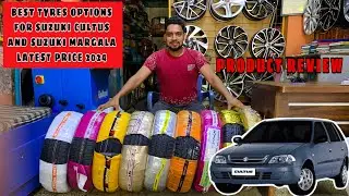 Best Branded Tyres Options For Suzuki Cultus & S Margala Latest Price & Product Review 2024