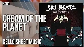 Cello Sheet Music: How to play Cream of the Planet (Trumpet Part) by Ski Beats ft Mos Def