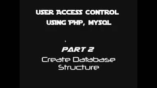 Part 02 Creating Database Structure