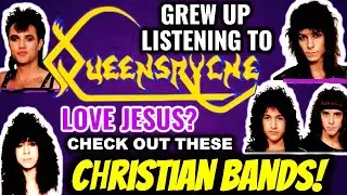 Like Queensryche?  Love Jesus?  Check Out These Two Christian Bands!