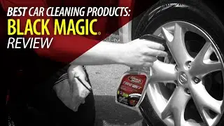 ЛУЧШИЕ средства для чистки автомобиля | Обзор Black Magic