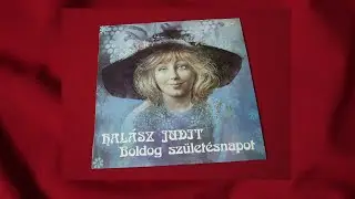 HAL&Aacute;SZ JUDIT - Boldog sz&uuml;let&eacute;snapot - (LP., 1986)