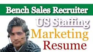 bench sales recruiter Roles and Responsibilities | bench sales recruitment process |