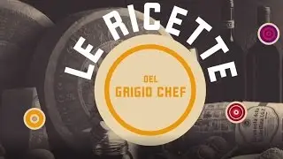 Grigio Chef e Valtellina Che Gusto! - TAROZ