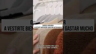 Moda desde cero &ndash; Cap&iacute;tulo 1: Colores y prendas esenciales