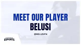 MEET BELUSI 😈 LootBoy Esports