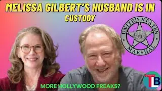 Melissa Gilbert's Husband is in Custody