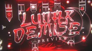 LUNAR DEMISE PREVIEW 1 (Death Moon Remake)