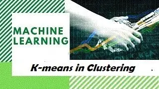 Clustering  K means