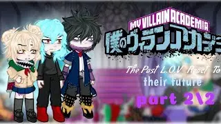 Past L.O.V react to their future/part 2/IT'S POKKA/🇺🇸🇪🇸/BNHA/.