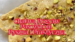 800. Chałwa Przeciwpasożytnicza