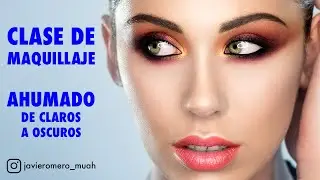CLASE DE MAQUILLAJE: el AHUMADO de claros a oscuros
