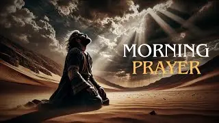 MORNING PRAYER - 🌿LIVING WORTHILY, GUARDING THE UNITY OF THE SPIRIT
