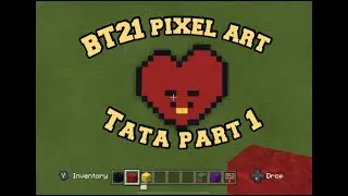 BT21 Pixel Art Minecraft 'Tata PART 1 Tutorial (Easy To Follow!)