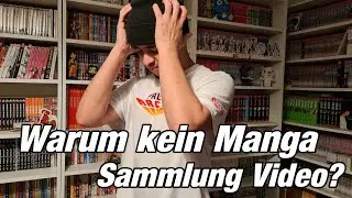 Darum kann ICH euch meine MANGA Sammlung NICHT mehr zeigen!