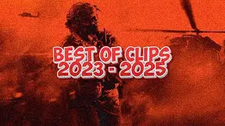 BEST OF CLIPS 2023 - 2025