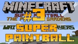 Minecraft | Super Paintball - #3