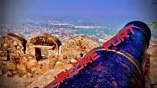 JALORE FORT  ||  RAJASTHAN  ||  INDIA