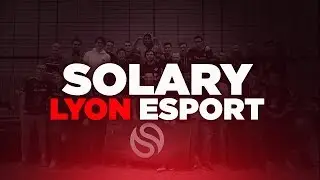 SOLARY &Agrave; LA LYON ESPORT 2020