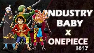 INDUSTRY BABY REMIX | Believe NEFFEX  X  AMV ONEPIECE
