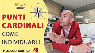 NORD - SUD - OVEST - EST // Come identificarli in modo semplice e rapido // Nautica in pillole
