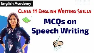 Speech Writing MCQs | Speech Writing Multiple Choice Question | English Writing Skills