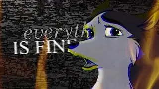 Everything is Fine | FULL MEP