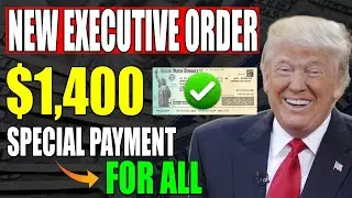 JUST IN: $1,400 Special Payment &mdash; Social Security, SSDI, SSI & VA Included Under New Executive Order