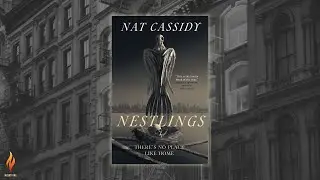 NESTLINGS by Nat Cassidy - Book Trailer #booktrailer