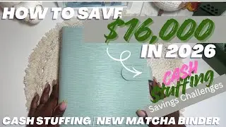 How To Save $16000 in 2026 💰 | NEW Matcha Binder Set Up | Long Term Savings 