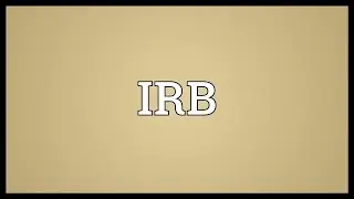 IRB Meaning
