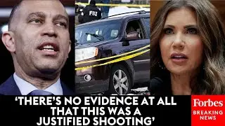JUST IN: Chuck Schumer, Hakeem Jeffries Unleash On Kristi Noem, ICE, Following Minneapolis Shooting